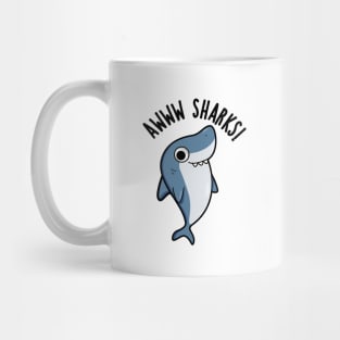 Awww Sharks Cute Animal Pun Mug